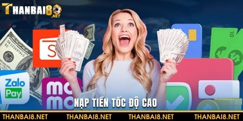 Thực hiện nạp tiền với tốc độ cao