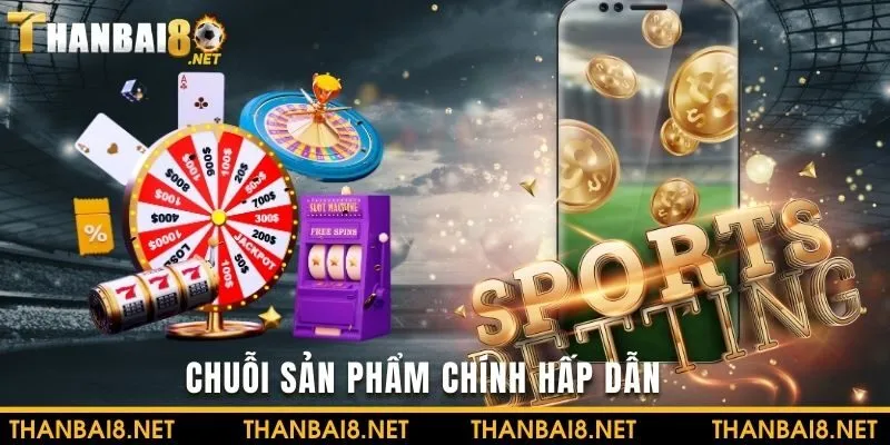 Khẳng định chất lượng với chuỗi sản phẩm hấp dẫn